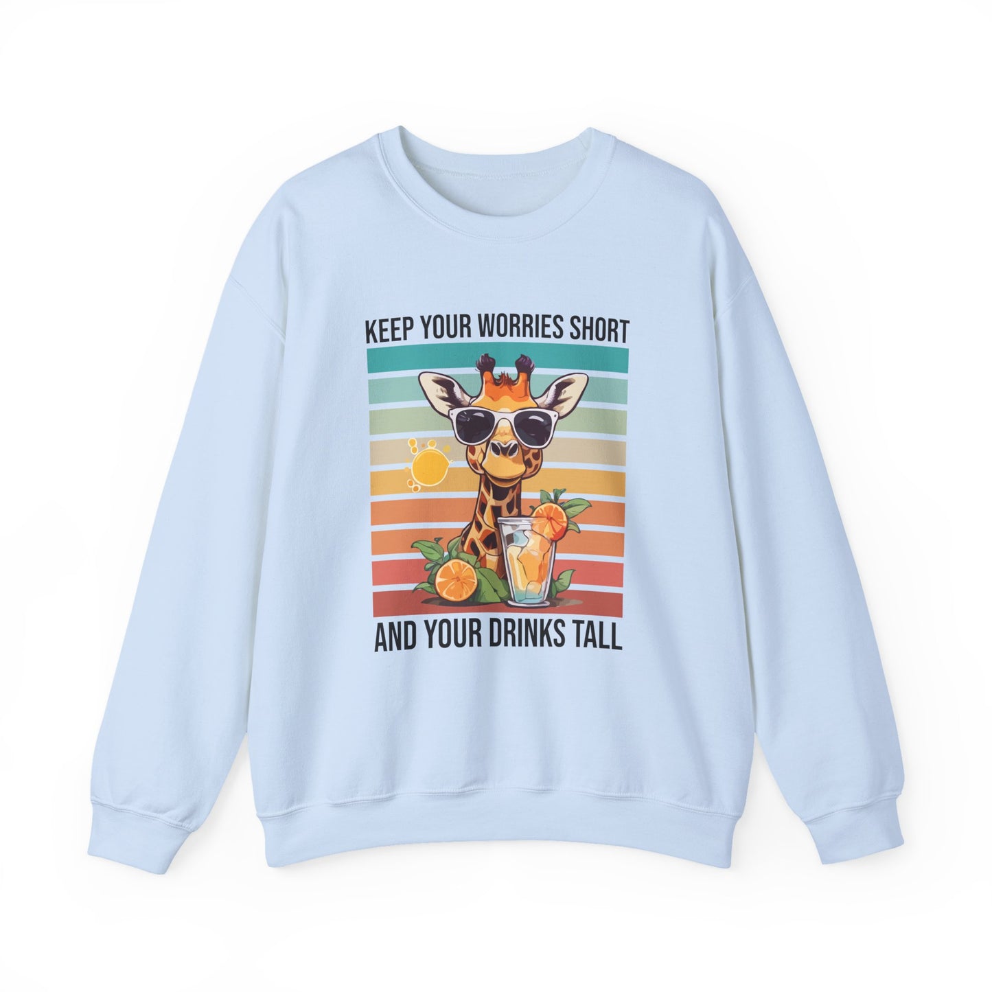 “Keep Your Worries Short & Your Drinks Tall” Giraffe Sweatshirt – Funny Summer Animal Graphic, Citrus Spritz Vibes for Bold Animal Lovers