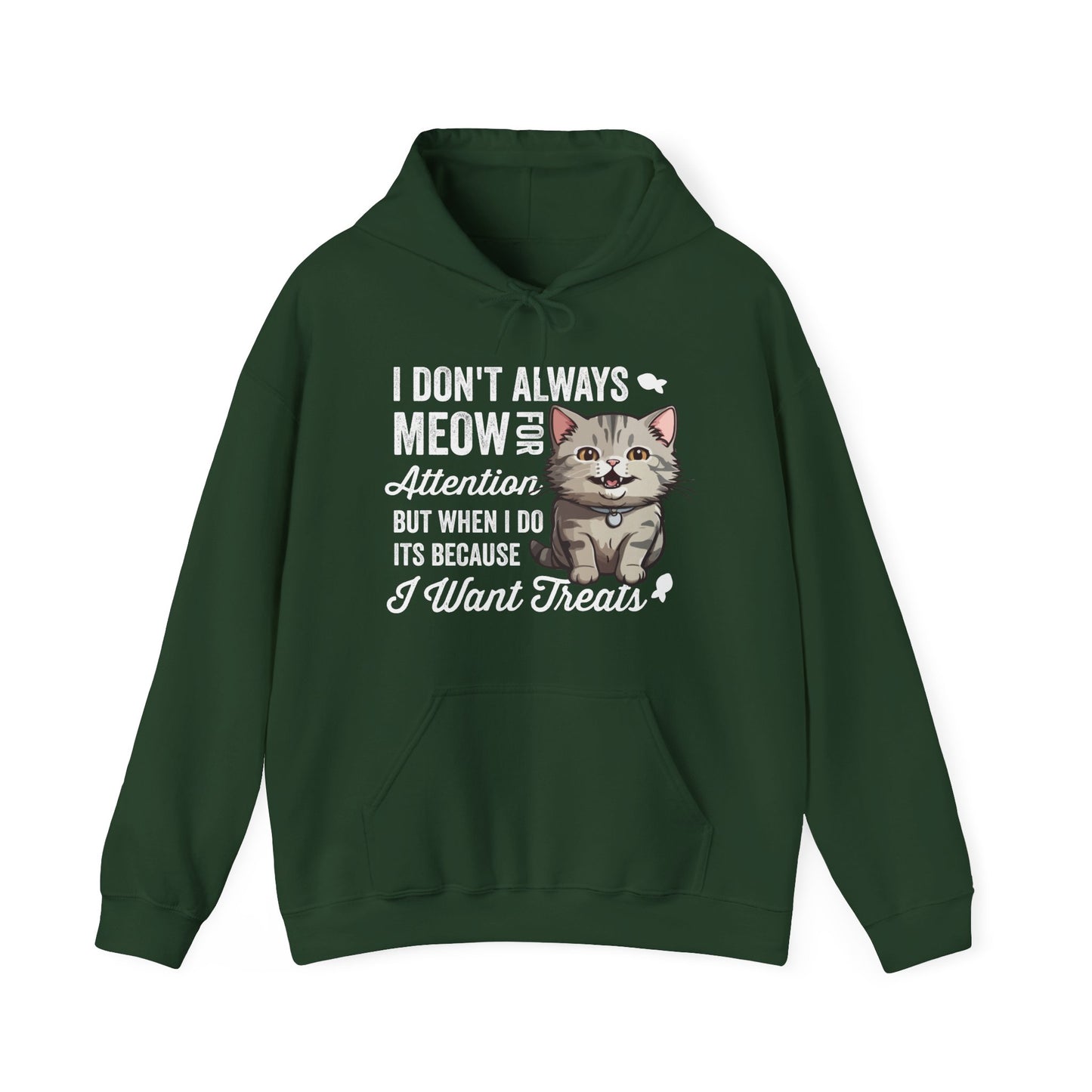 Funny Cat Hoodie – “I Don’t Always Meow for Attention” Quote, Cozy Unisex Pullover for Cat Moms & Dads, Cute Pet Lover Gift