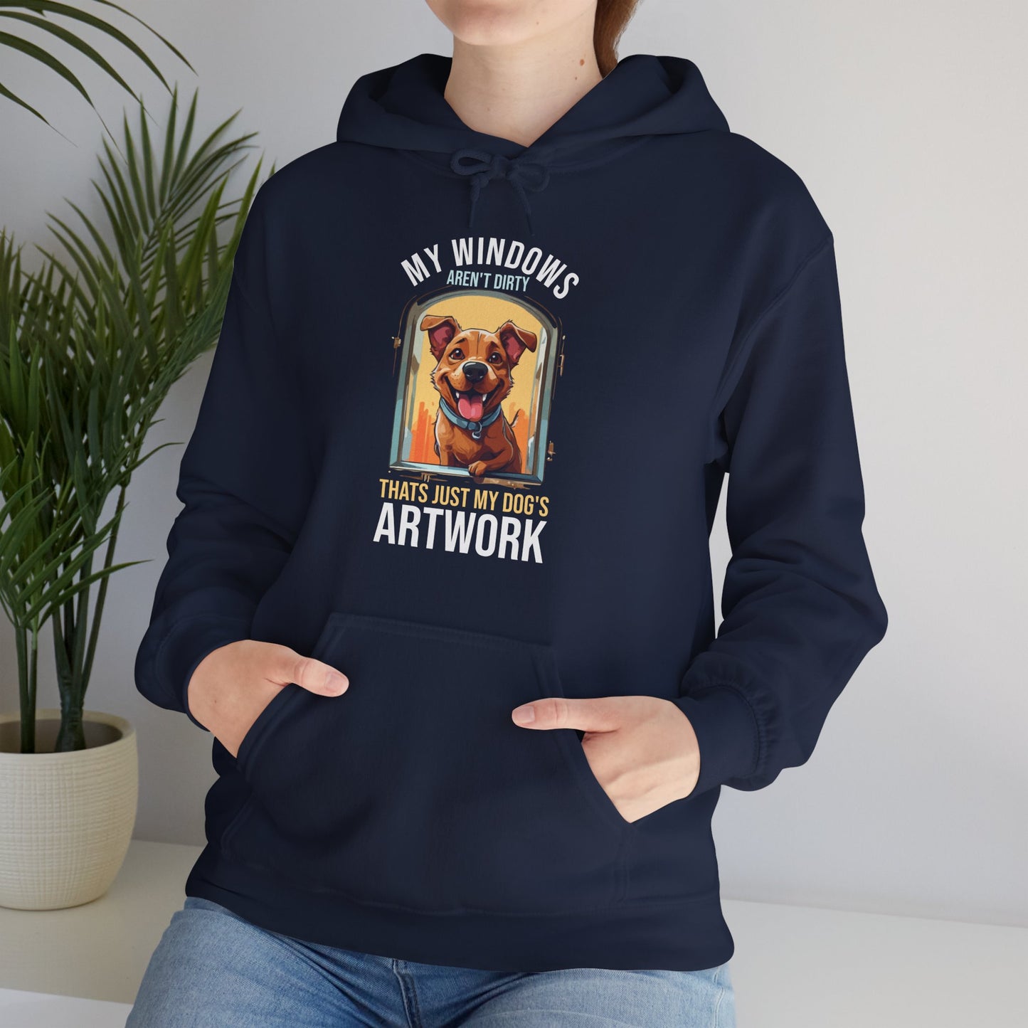 “My Windows Aren’t Dirty, That’s Just My Dog’s Artwork” Funny Dog Window Licker Hoodie – Cute Unisex Gift for Pet Parents & Dog Lovers