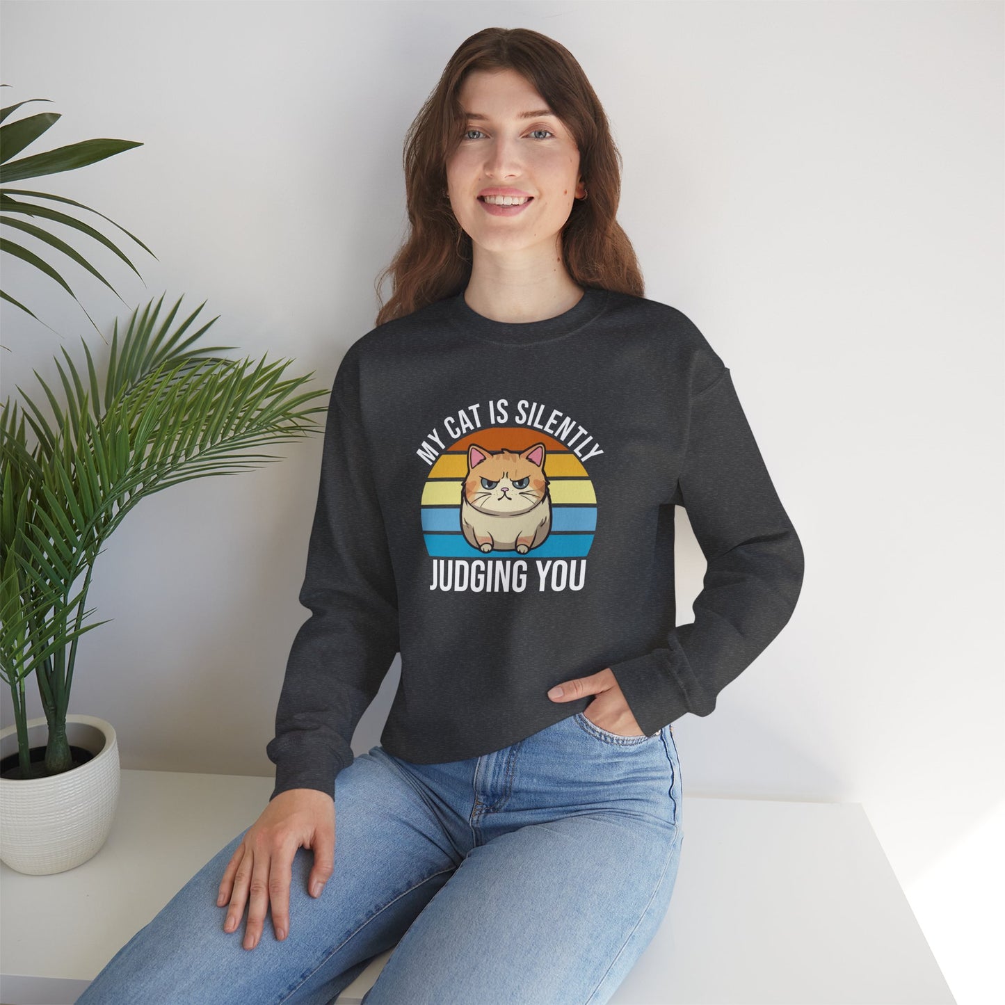 “My Cat Is Silently Judging You” Funny Cat Lover Sweatshirt – Snarky Unisex Pullover Gift for Pet Parents, Introverts & Feline Fans