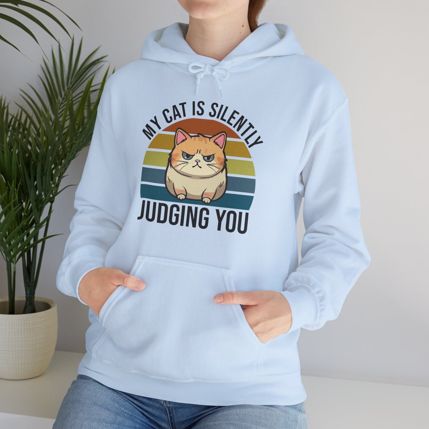 “My Cat Is Silently Judging You” Funny Cat Lover Hoodie – Snarky Unisex Pullover Gift for Pet Parents, Introverts & Feline Fans