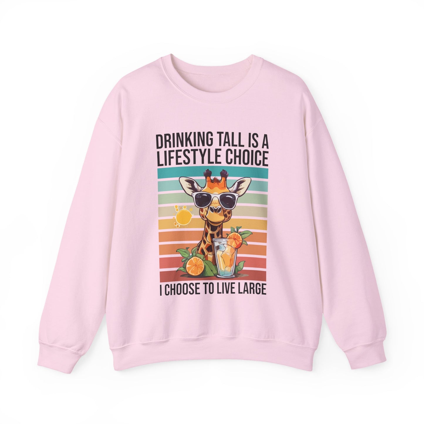 “Drinking Tall Is a Lifestyle Choice” Giraffe Sweatshirt – Funny Summer Citrus Graphic for Animal Lovers with Big Personality
