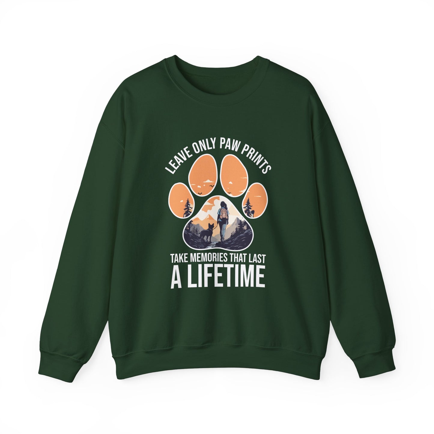 “Leave Only Paw Prints, Take Memories That Last a Lifetime” Hiking Dog Lover Sweatshirt – Cozy Unisex Adventure Pullover for Outdoor Pet Parents & Nature Lovers