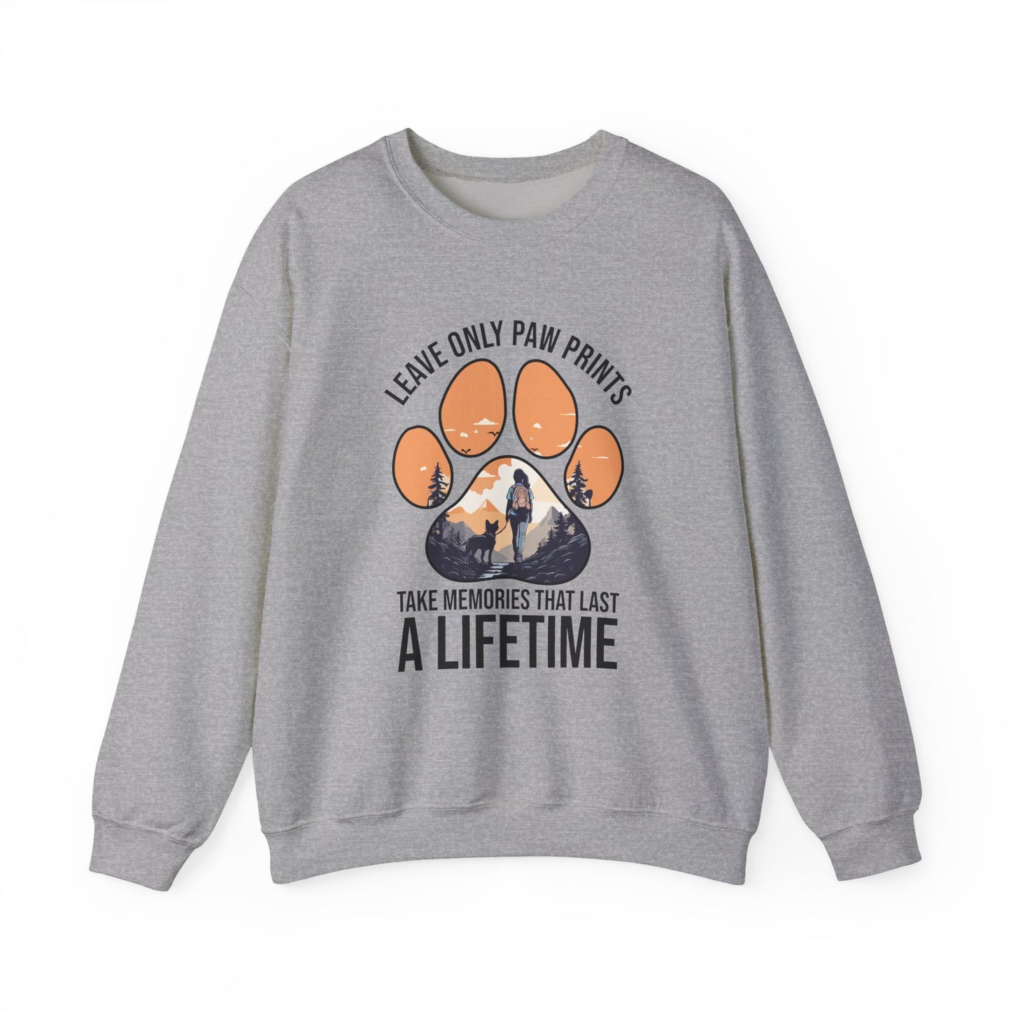 “Leave Only Paw Prints, Take Memories That Last a Lifetime” Hiking Dog Lover Sweatshirt – Cozy Unisex Adventure Pullover for Outdoor Pet Parents & Nature Lovers