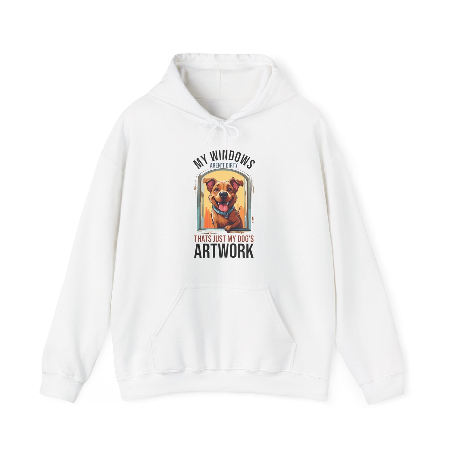 “My Windows Aren’t Dirty, That’s Just My Dog’s Artwork” Funny Dog Window Licker Hoodie – Cute Unisex Gift for Pet Parents & Dog Lovers