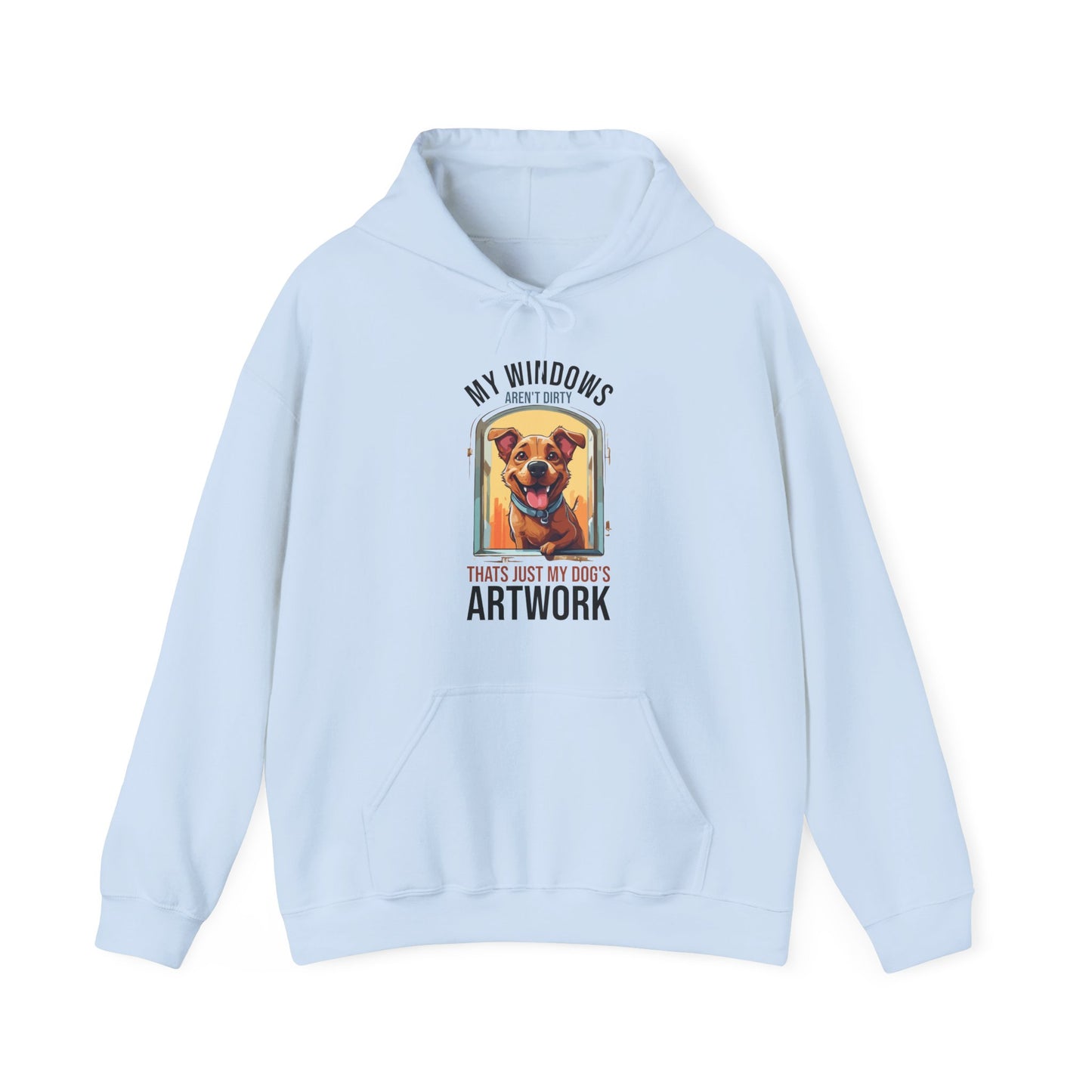“My Windows Aren’t Dirty, That’s Just My Dog’s Artwork” Funny Dog Window Licker Hoodie – Cute Unisex Gift for Pet Parents & Dog Lovers