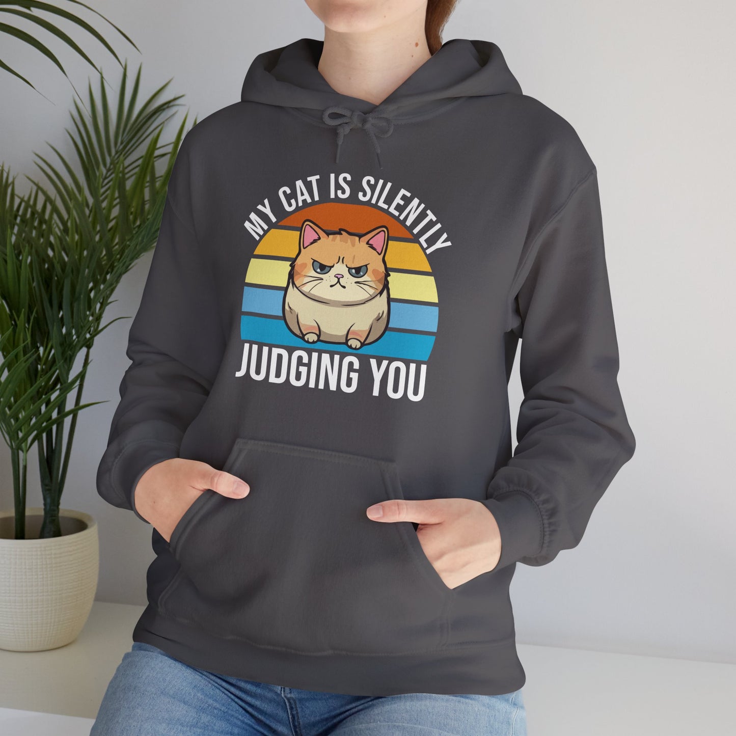 “My Cat Is Silently Judging You” Funny Cat Lover Hoodie – Snarky Unisex Pullover Gift for Pet Parents, Introverts & Feline Fans