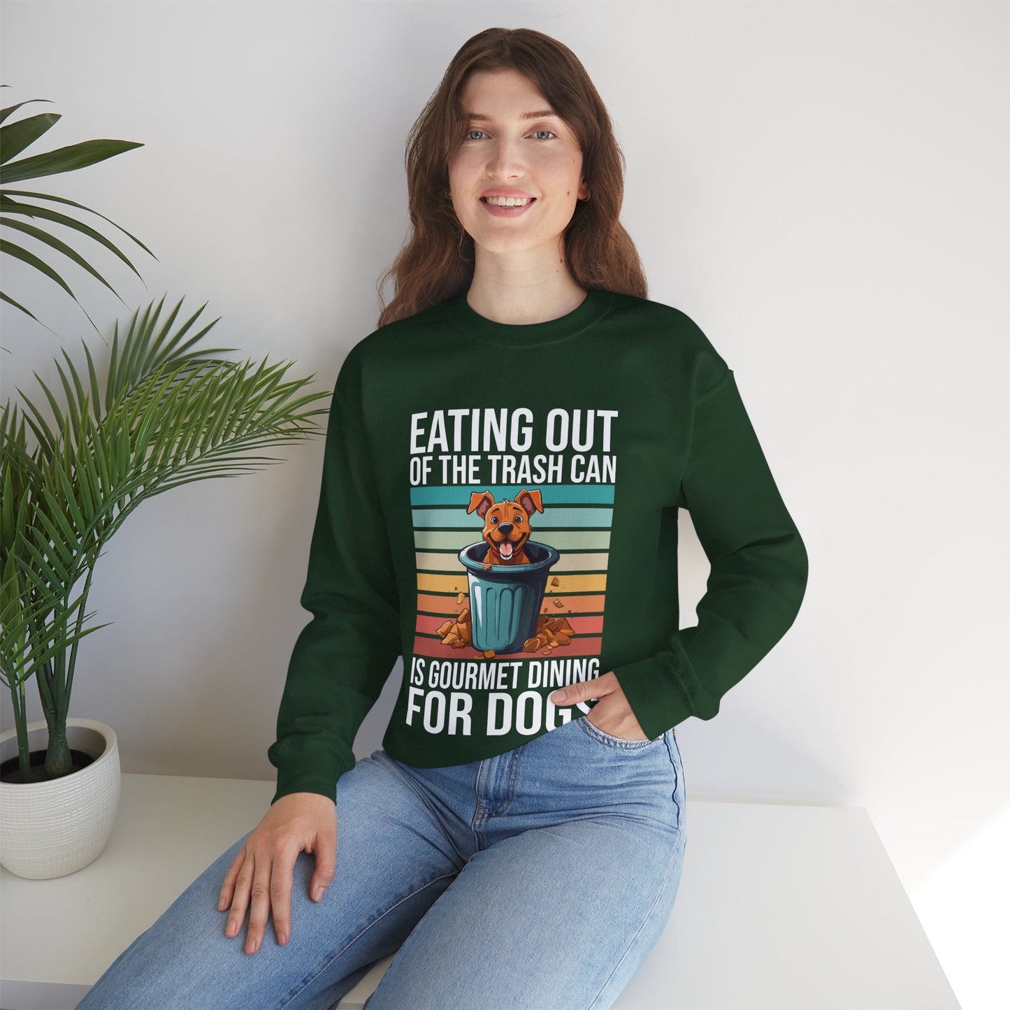 Funny Dog Sweatshirt – “Gourmet Trash Can Dining” Graphic for Pet Lovers, Cozy Unisex Pullover, Dog Mom or Dad Gift