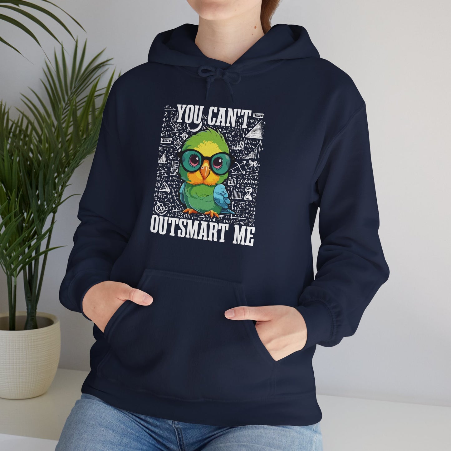 “You Can’t Outsmart Me” Parrot Hoodie – Funny Smart Bird Lover Gift, Intelligent Parrot Apparel, Unique Pet Bird Hoodie