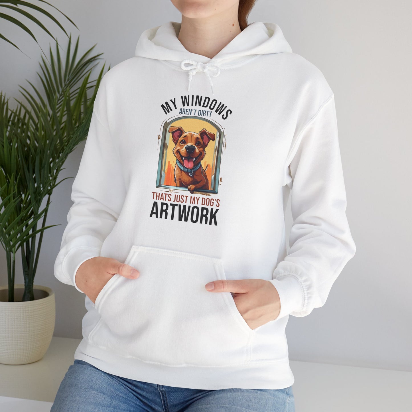“My Windows Aren’t Dirty, That’s Just My Dog’s Artwork” Funny Dog Window Licker Hoodie – Cute Unisex Gift for Pet Parents & Dog Lovers
