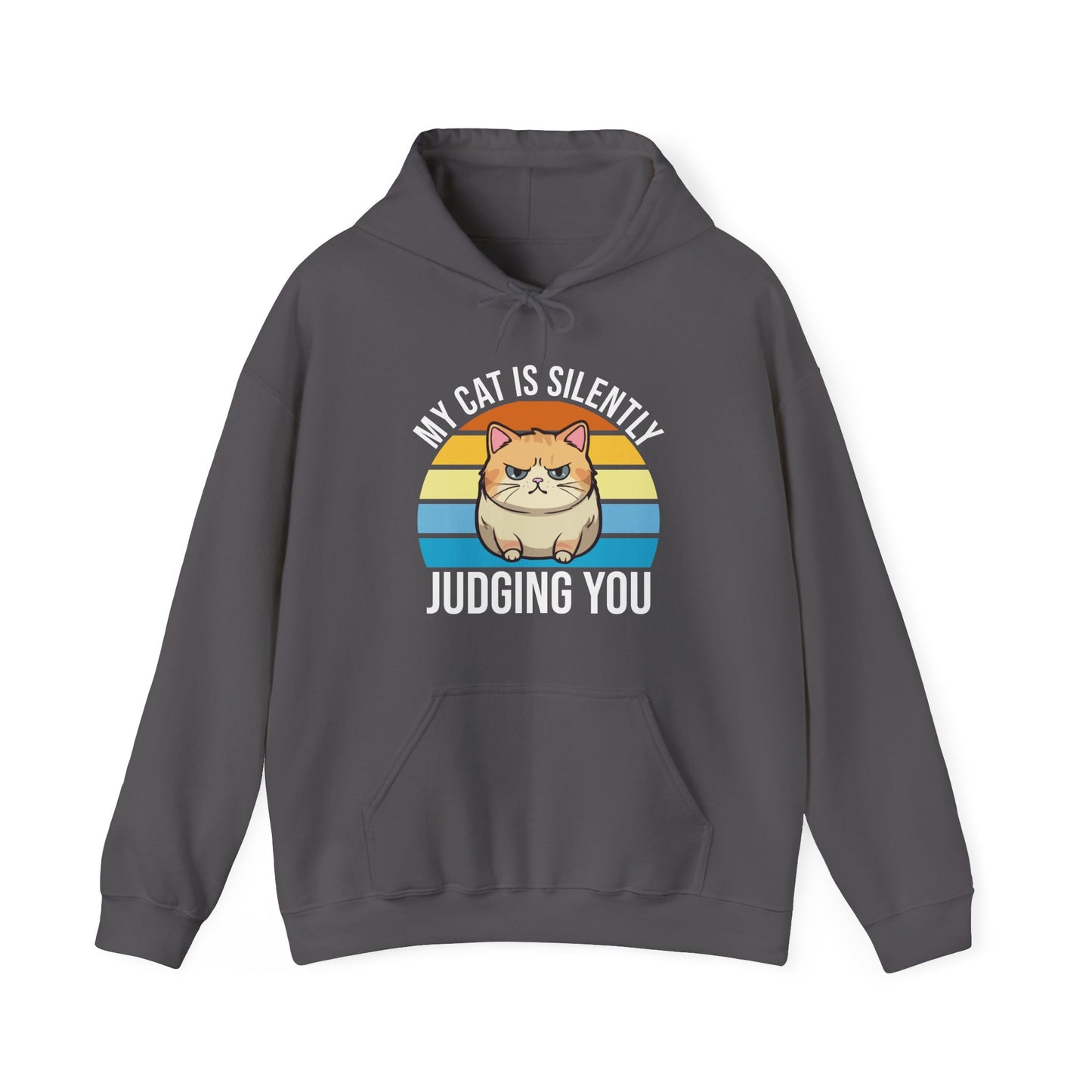 “My Cat Is Silently Judging You” Funny Cat Lover Hoodie – Snarky Unisex Pullover Gift for Pet Parents, Introverts & Feline Fans