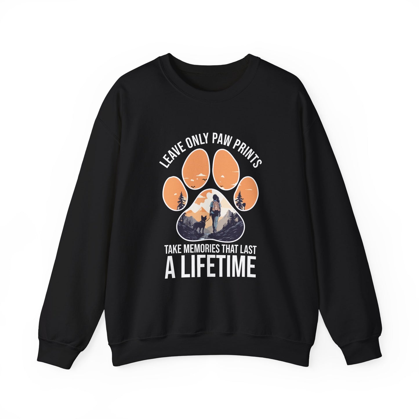 “Leave Only Paw Prints, Take Memories That Last a Lifetime” Hiking Dog Lover Sweatshirt – Cozy Unisex Adventure Pullover for Outdoor Pet Parents & Nature Lovers
