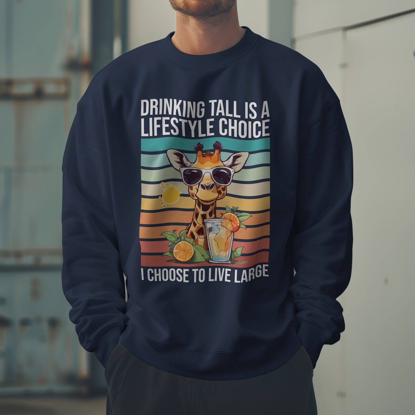 “Drinking Tall Is a Lifestyle Choice” Giraffe Sweatshirt – Funny Summer Citrus Graphic for Animal Lovers with Big Personality