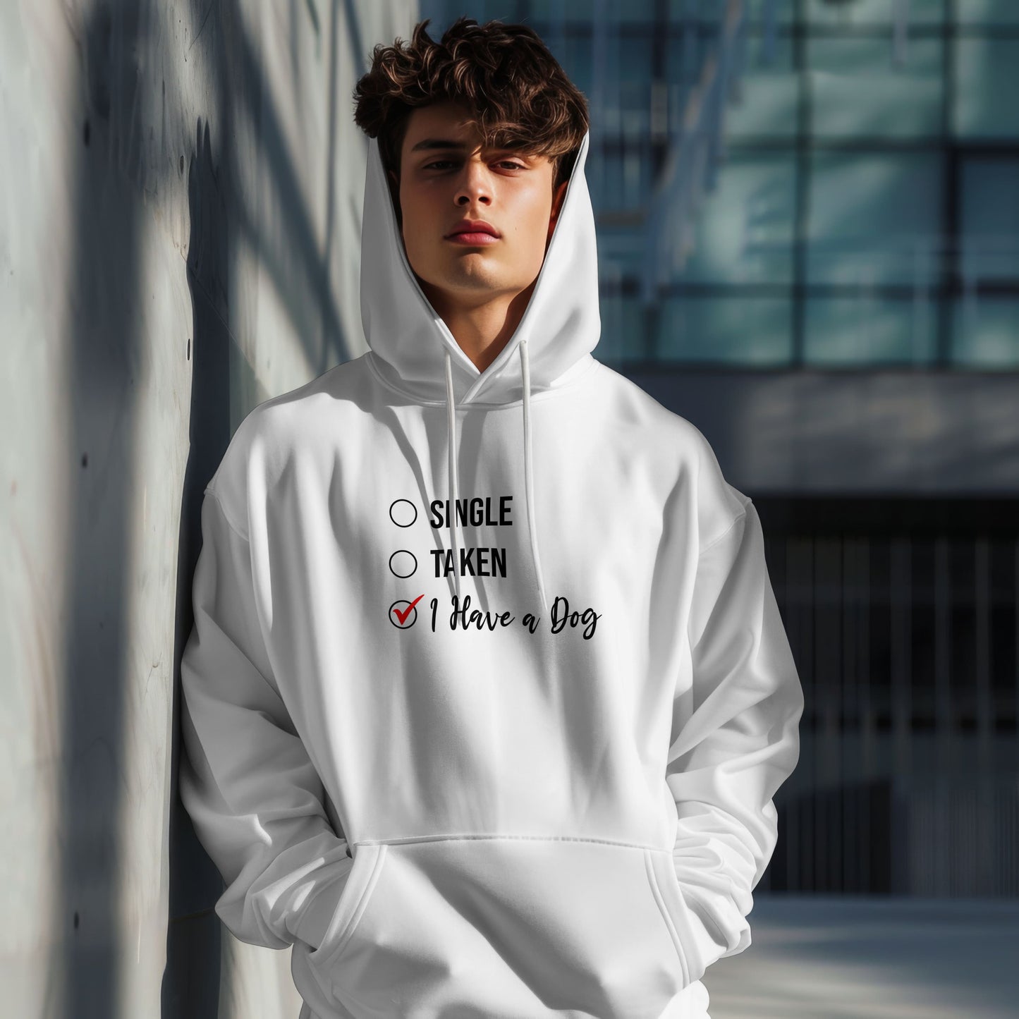 “Single, Taken, I Have a Dog” Funny Relationship Status Hoodie – Cute Unisex Pullover for Dog Lovers, Pet Parents & Animal Rescue Fans