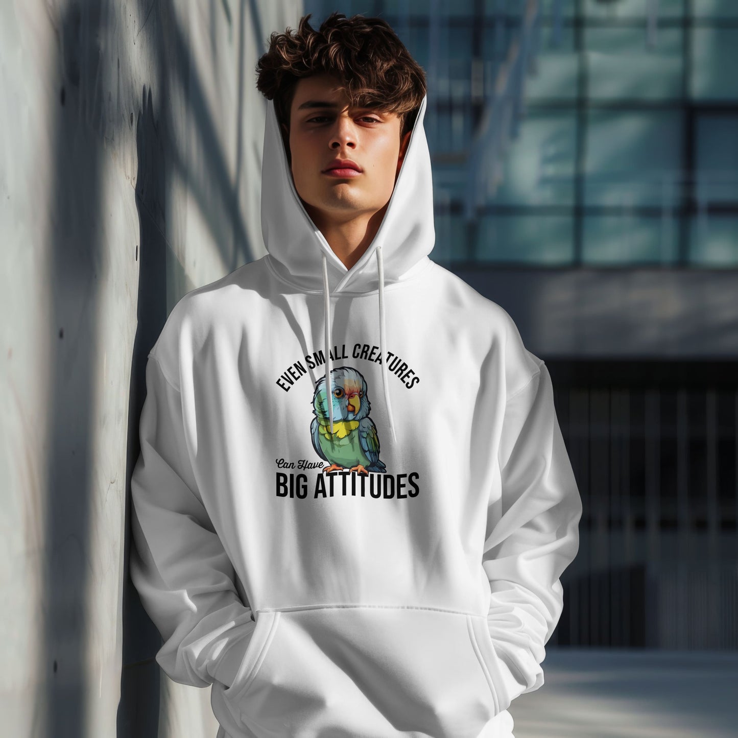 “Even Small Creatures Can Have Big Attitude” Parrot Hoodie – Bold Pet Bird Graphic, Funny Animal Lover Gift, Sassy Bird Apparel