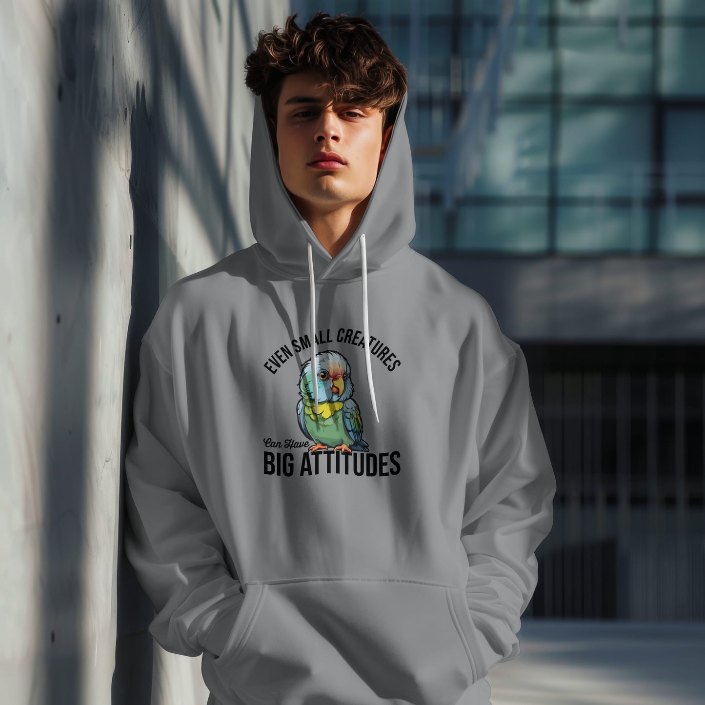 “Even Small Creatures Can Have Big Attitude” Parrot Hoodie – Bold Pet Bird Graphic, Funny Animal Lover Gift, Sassy Bird Apparel