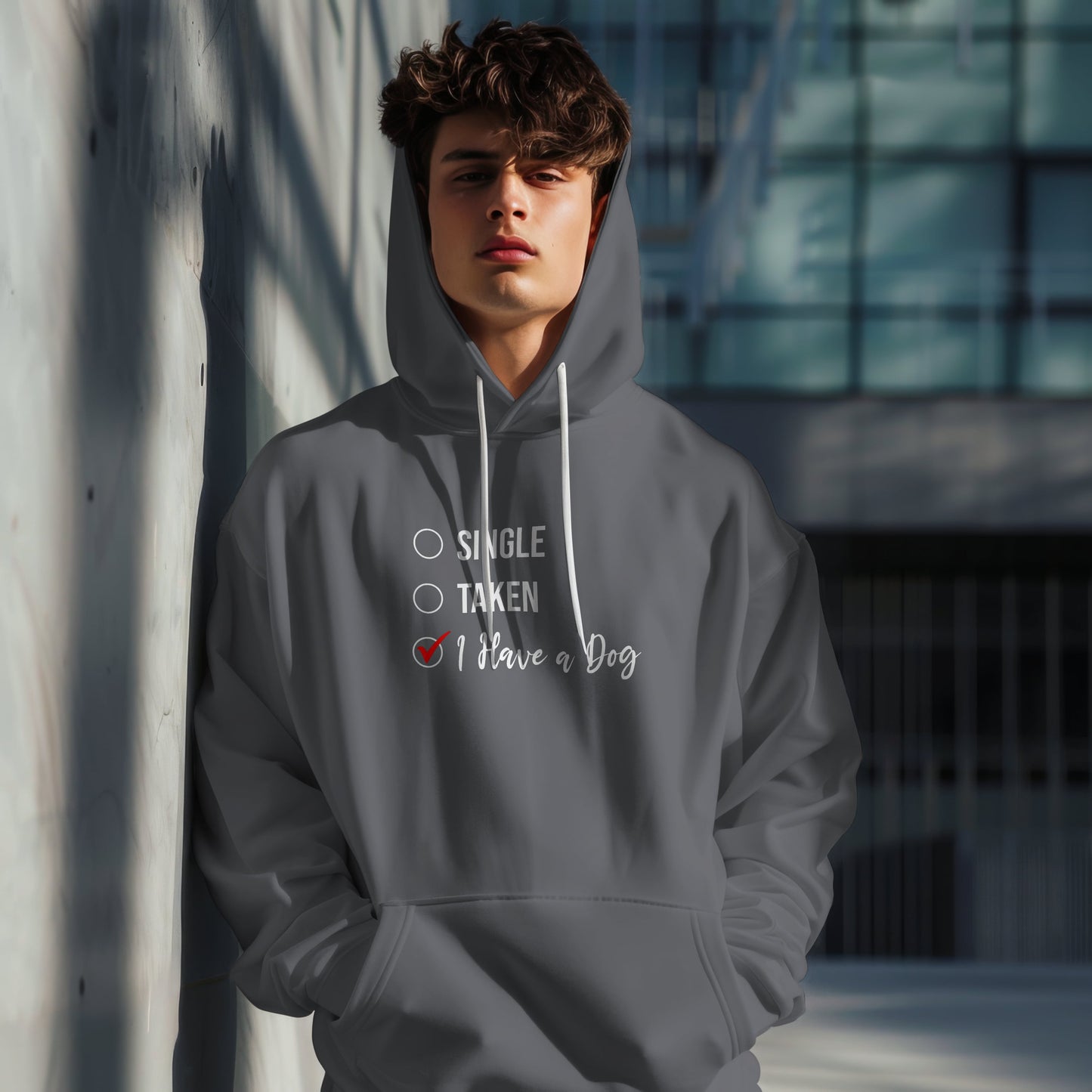 “Single, Taken, I Have a Dog” Funny Relationship Status Hoodie – Cute Unisex Pullover for Dog Lovers, Pet Parents & Animal Rescue Fans