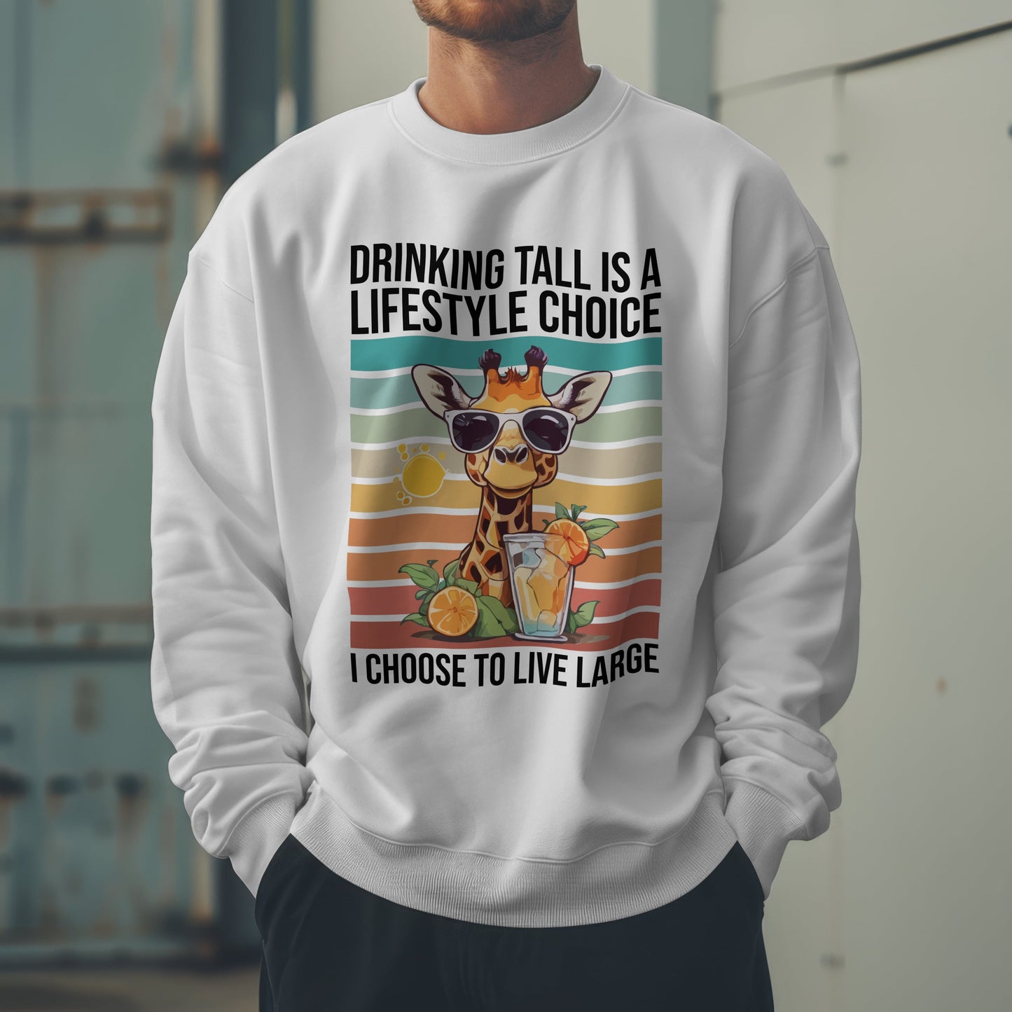 “Drinking Tall Is a Lifestyle Choice” Giraffe Sweatshirt – Funny Summer Citrus Graphic for Animal Lovers with Big Personality
