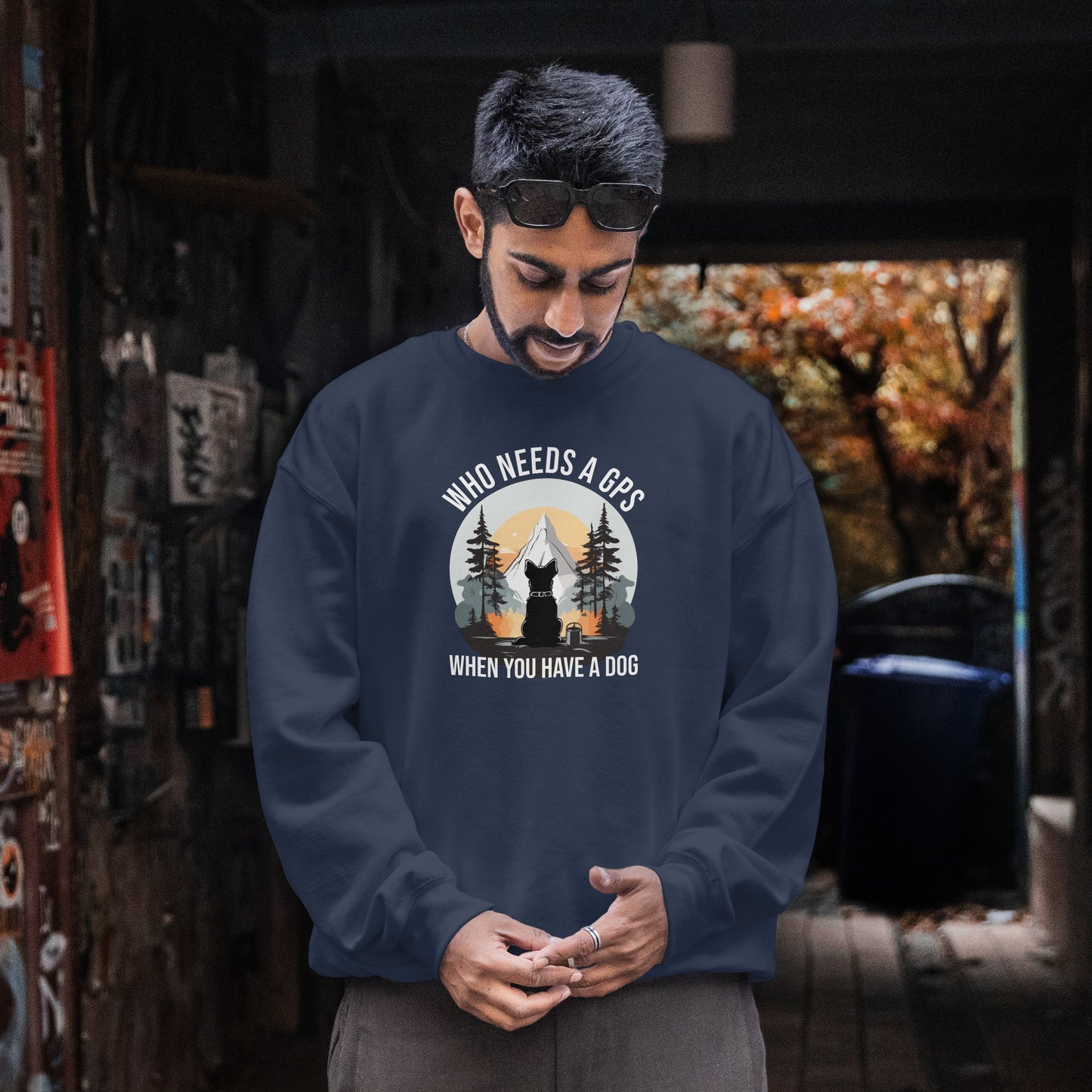 “Who Needs a GPS When You Have a Dog” Funny Dog Lover Sweatshirt – Hiking Companion Gift, Cozy Unisex Pullover for Pet Parents & Nature Adventurers