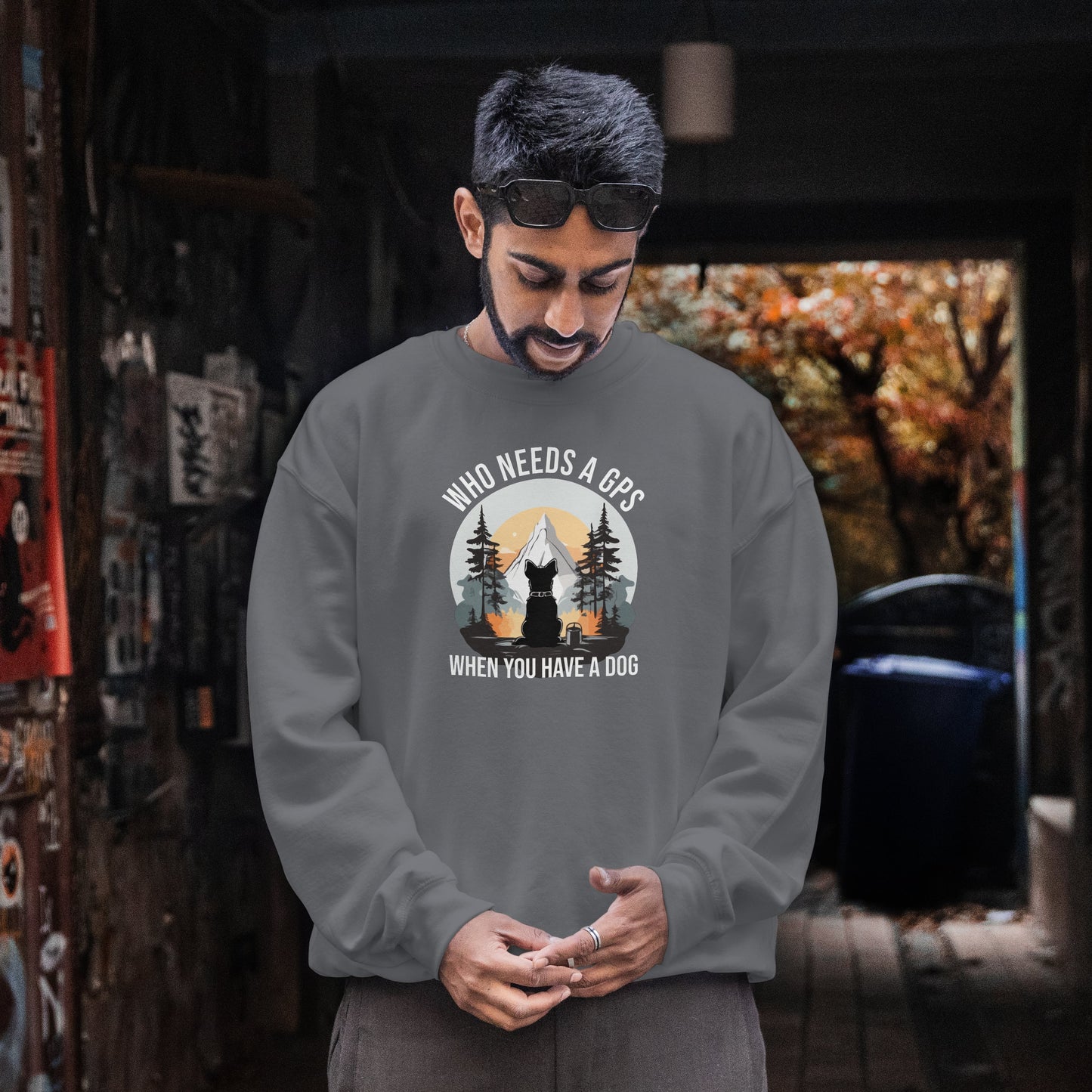 “Who Needs a GPS When You Have a Dog” Funny Dog Lover Sweatshirt – Hiking Companion Gift, Cozy Unisex Pullover for Pet Parents & Nature Adventurers