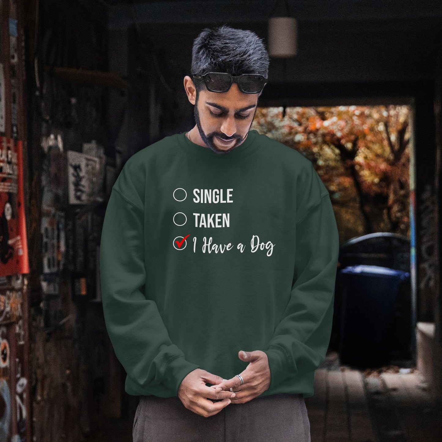 “Single, Taken, I Have a Dog” Funny Dog Lover Sweatshirt – Checklist-Style Unisex Pullover for Pet Parents, Dog Moms & Animal Rescue Fans