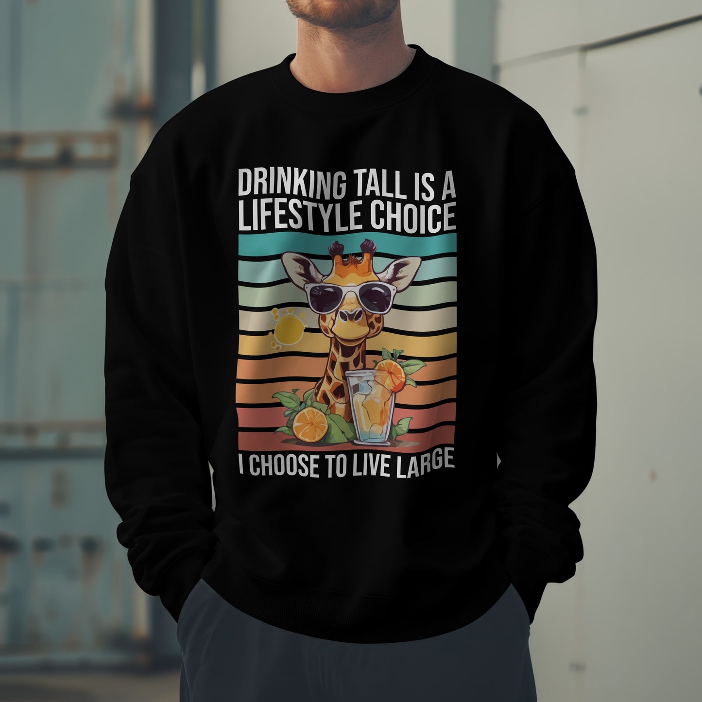 “Drinking Tall Is a Lifestyle Choice” Giraffe Sweatshirt – Funny Summer Citrus Graphic for Animal Lovers with Big Personality