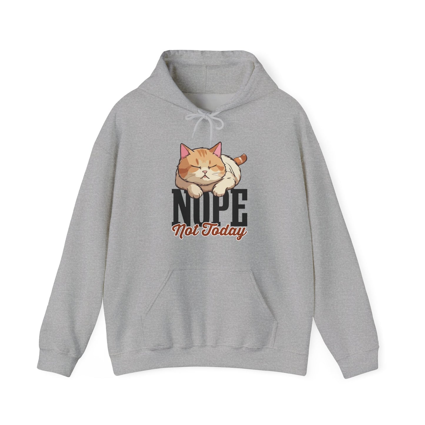 Funny Lazy Cat Hoodie – “Nope, Not Today” Quote Pullover for Cat Lovers, Introverts & Nap Queens