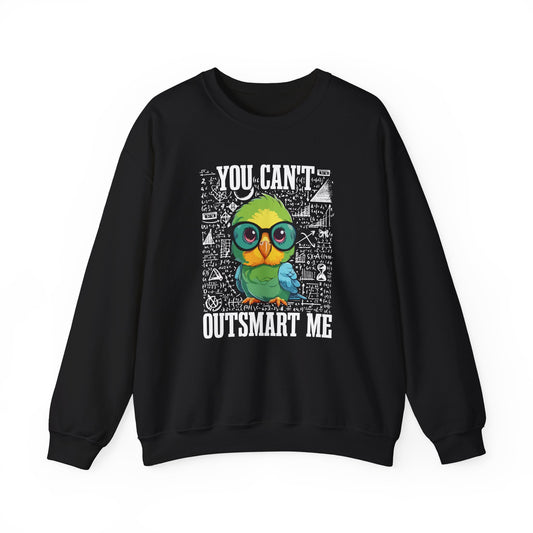 “You Can’t Outsmart Me” Parrot Sweatshirt – Funny Smart Bird Lover Gift, Intelligent Parrot Apparel, Unique Pet Bird Sweater