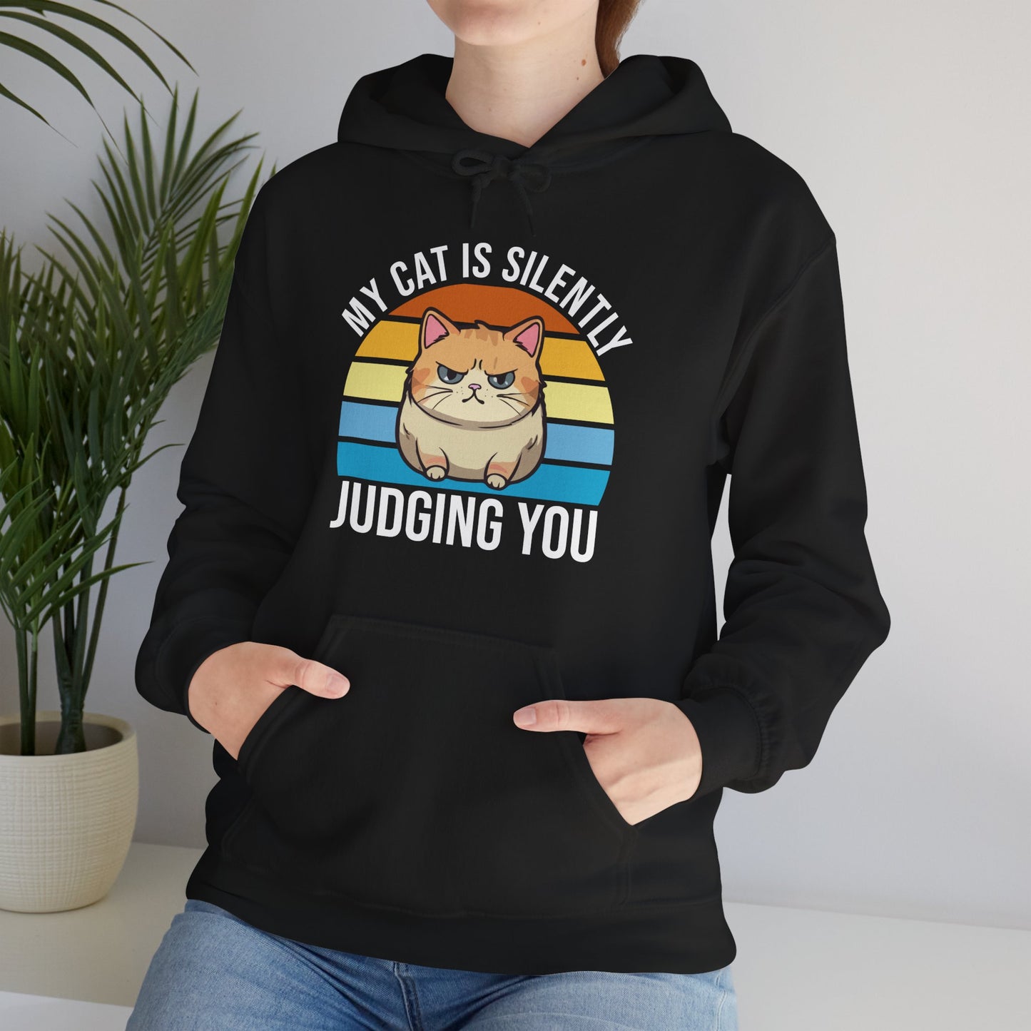 “My Cat Is Silently Judging You” Funny Cat Lover Hoodie – Snarky Unisex Pullover Gift for Pet Parents, Introverts & Feline Fans