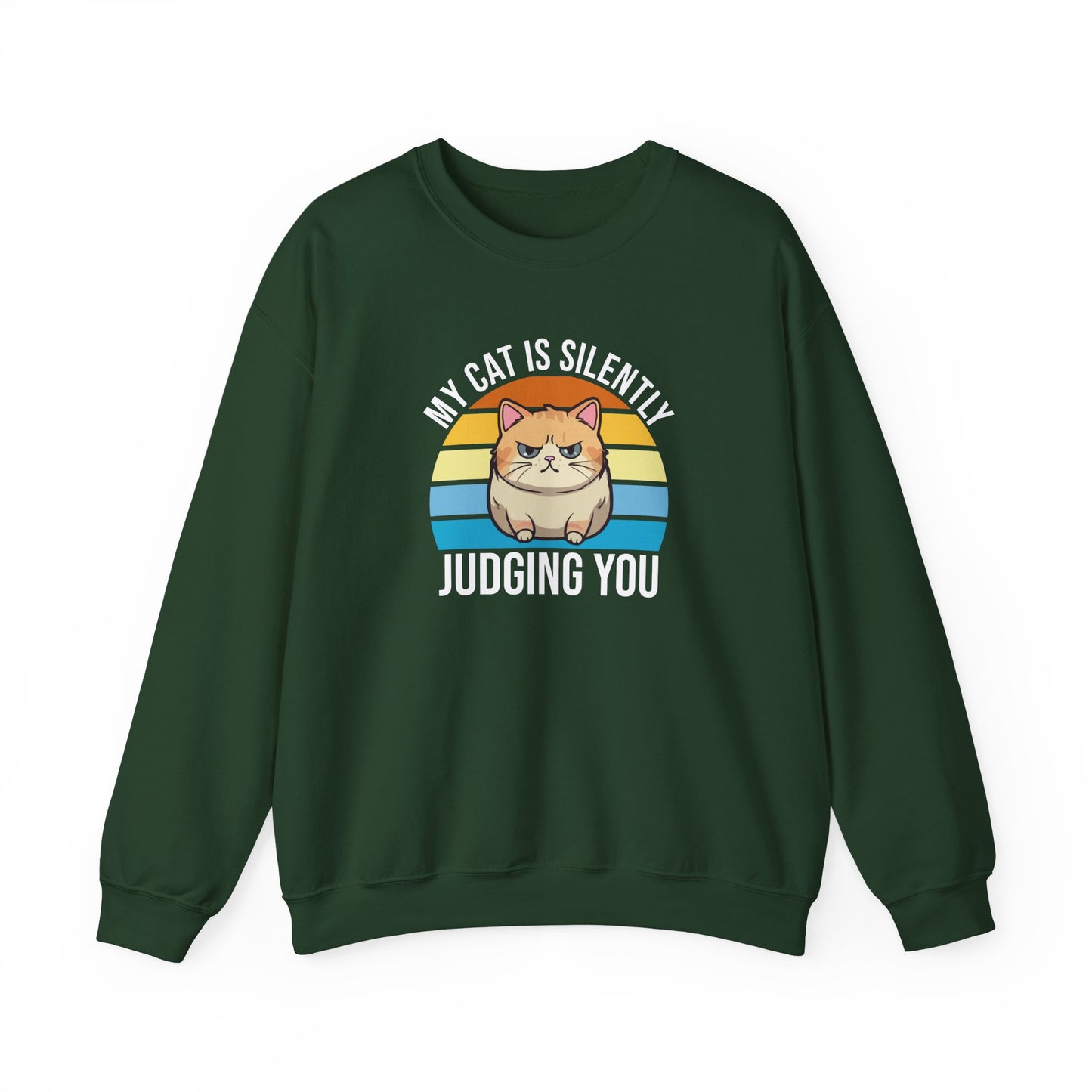 “My Cat Is Silently Judging You” Funny Cat Lover Sweatshirt – Snarky Unisex Pullover Gift for Pet Parents, Introverts & Feline Fans