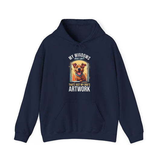 “My Windows Aren’t Dirty, That’s Just My Dog’s Artwork” Funny Dog Window Licker Hoodie – Cute Unisex Gift for Pet Parents & Dog Lovers