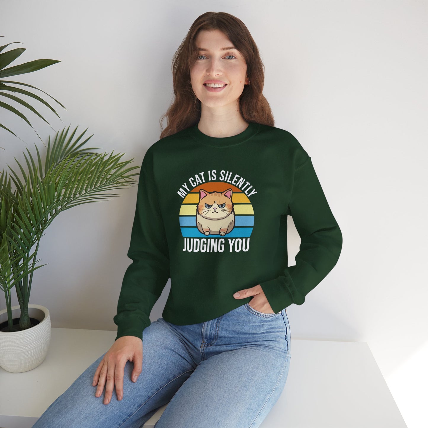 “My Cat Is Silently Judging You” Funny Cat Lover Sweatshirt – Snarky Unisex Pullover Gift for Pet Parents, Introverts & Feline Fans
