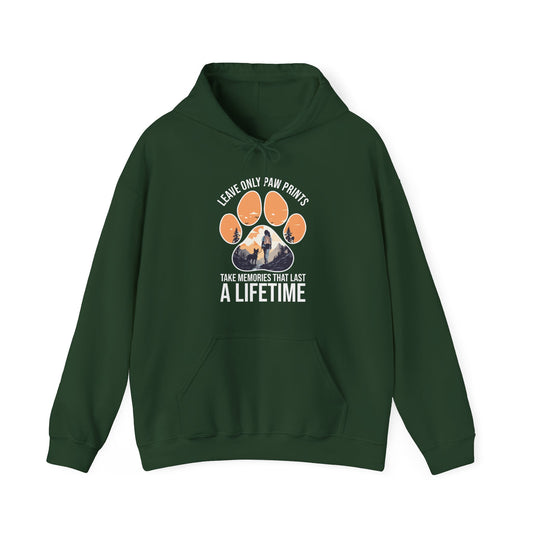 “Leave Only Paw Prints, Take Memories That Last a Lifetime” Hiking Dog Lover Hoodie – Cozy Unisex Nature Adventure Pullover for Outdoor Pet Parents