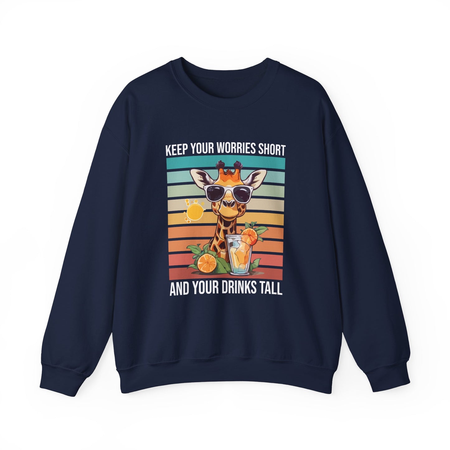 “Keep Your Worries Short & Your Drinks Tall” Giraffe Sweatshirt – Funny Summer Animal Graphic, Citrus Spritz Vibes for Bold Animal Lovers