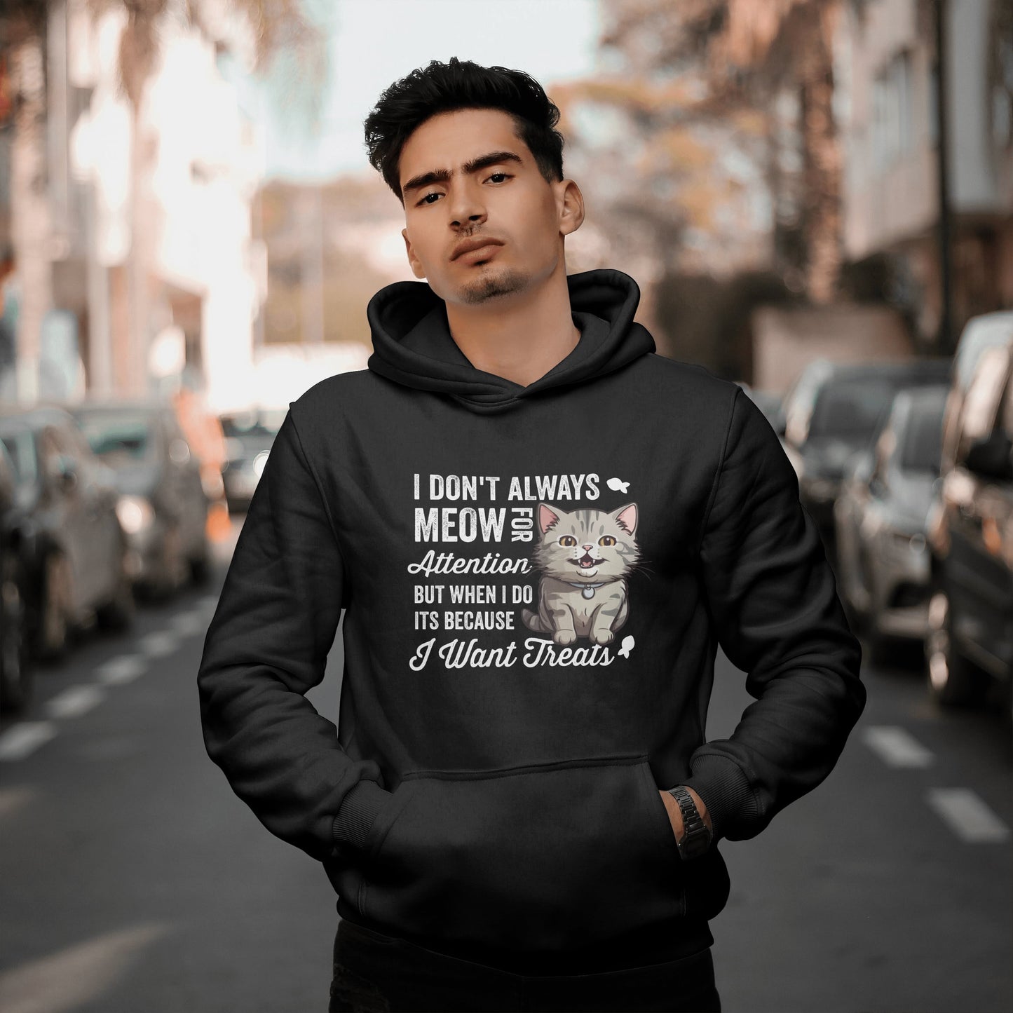 Funny Cat Hoodie – “I Don’t Always Meow for Attention” Quote, Cozy Unisex Pullover for Cat Moms & Dads, Cute Pet Lover Gift